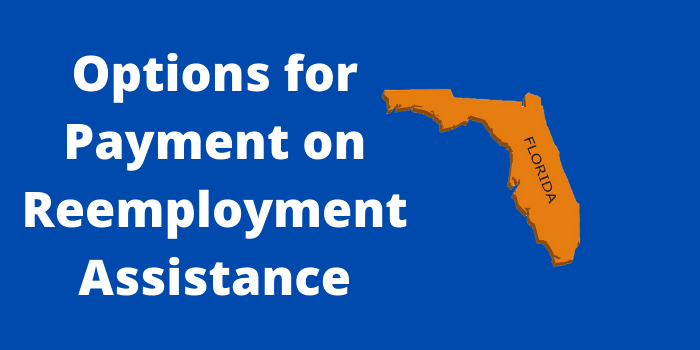 Options for Payment on Reemployment Assistance