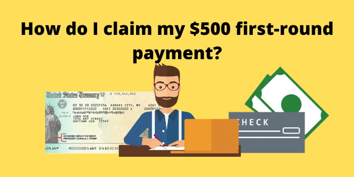 How do I claim my $500 first round payment