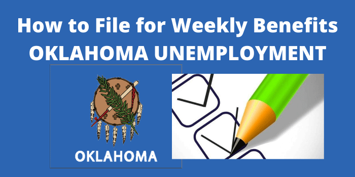 how to file for weekly benefits in oklahoma unemployment